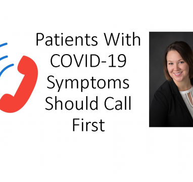 Patients Should Call First
